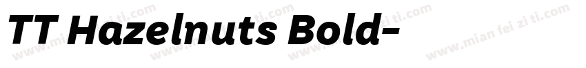TT Hazelnuts Bold字体转换